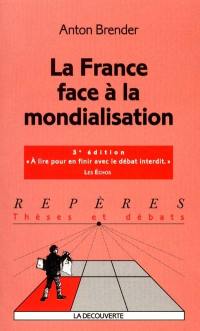 La France face à la mondialisation