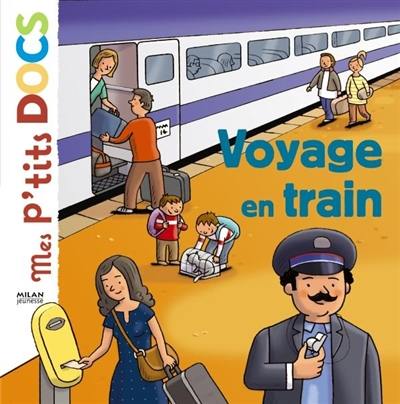 Voyage en train Voyage en train