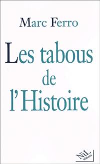 Les tabous de l'histoire