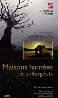 Maisons hantées et poltergeists