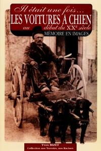 Il était une fois les attelages à chien au début du XXe siècle