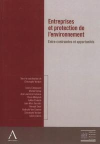 Entreprises et protection de l'environnement : entre contraintes et opportunités