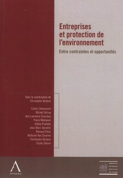 Entreprises et protection de l'environnement : entre contraintes et opportunités