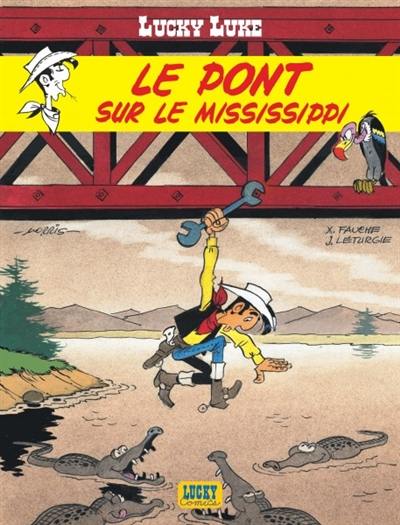 Lucky Luke. Vol. 32. Le pont sur le Mississippi