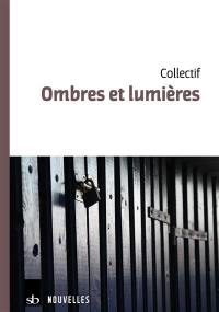 Ombres et lumières