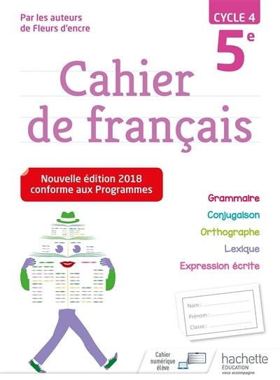 Cahier de français 5e, cycle 4