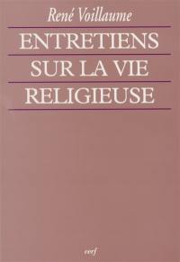 Entretiens sur la vie religieuse : retraite à Béni-Abbès