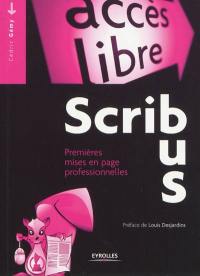 Scribus : premières mises en page professionnelles