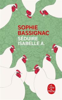 Séduire Isabelle A.