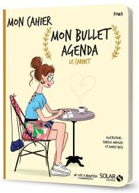 Mon bullet agenda : le carnet