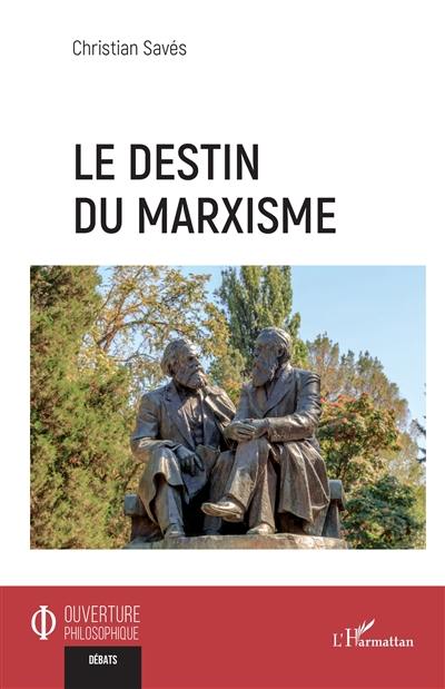 Le destin du marxisme