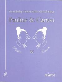 Pauline & Carton