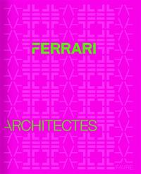 Ferrari architectes