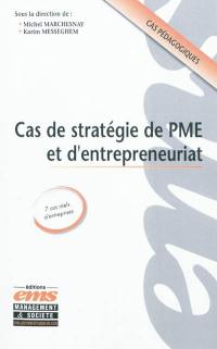 Cas de stratégie de PME et d'entrepreneuriat