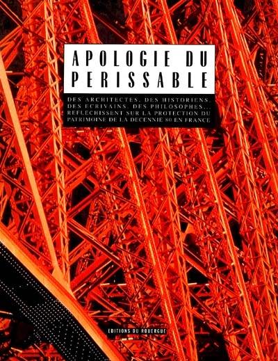 Apologie du périssable