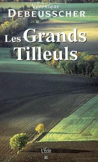 Les grands tilleuls