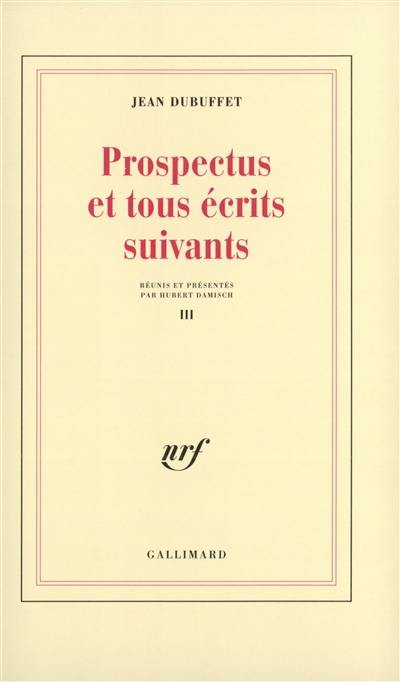 Prospectus et tous écrits suivants. Vol. 3