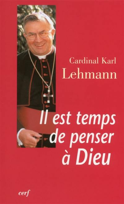 Il est temps de penser à Dieu : entretien avec Jürgen Hoeren. Lettre à Jean-Paul II. Dieu est plus grand que l'homme