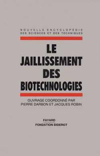 Le Jaillissement des biotechnologies