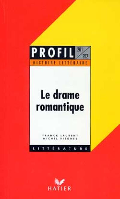 Le drame romantique