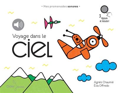 Voyage dans le ciel