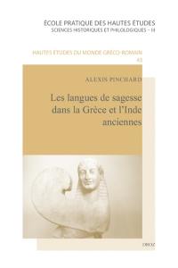 Les langues de sagesse dans la Grèce et l'Inde anciennes