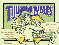 Tijuana bibles : bandes dessinées clandestines 1930-1950