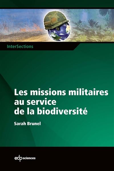 Les missions militaires au service de la biodiversité