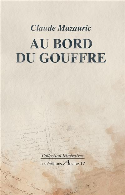 Au bord du gouffre