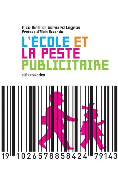 L'école et la peste publicitaire