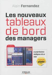 Les nouveaux tableaux de bord des managers : le projet Business Intelligence clés en main