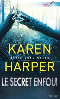 Le secret enfoui : Cold Creek