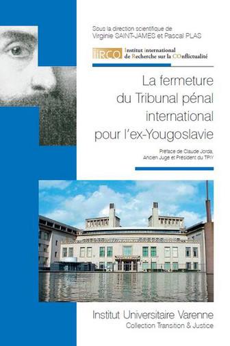 La fermeture du Tribunal pénal international pour l'ex-Yougoslavie