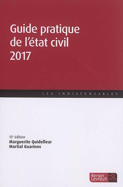 Guide pratique de l'état civil 2017 Guide pratique de l'état civil 2017