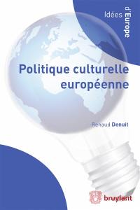 Politique culturelle européenne