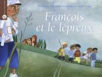 François et le lépreux