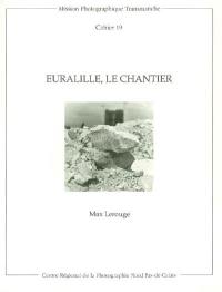 Euralille, le chantier