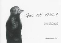 Qui est Paul ? : poème graphique