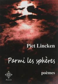 Parmi les sphères : poèmes