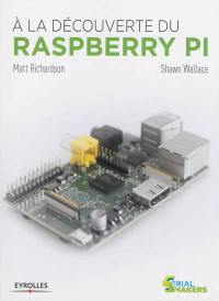 A la découverte du Raspberry Pi