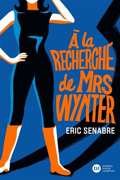 A la recherche de Mrs Wynter