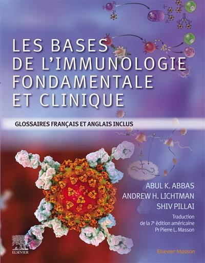 Les bases de l'immunologie fondamentale et clinique