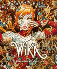 Wika. Vol. 1. Wika et la fureur d'Obéron