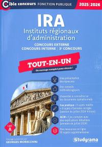 IRA, instituts régionaux d'administration : concours externe, concours interne, 3e concours, tout-en-un, cat. A : 2025-2026