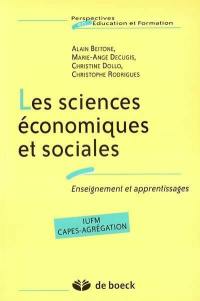 Les sciences économiques et sociales : enseignements et apprentissages, IUFM Capes-Agrégation