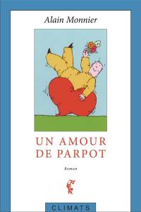 Un amour de Parpot