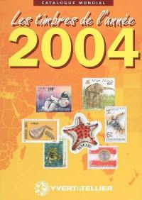 Catalogue de timbres-poste : nouveautés mondiales de l'année 2004