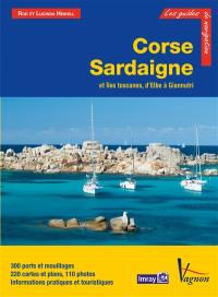 Corse, Sardaigne et îles toscanes, d'Elbe à Giannutri