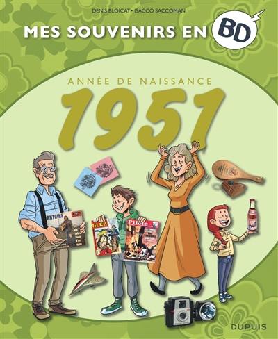 Mes souvenirs en BD. Vol. 12. Année de naissance : 1951