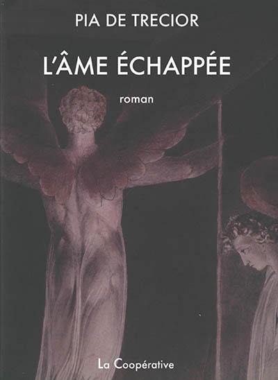 L'âme échappée